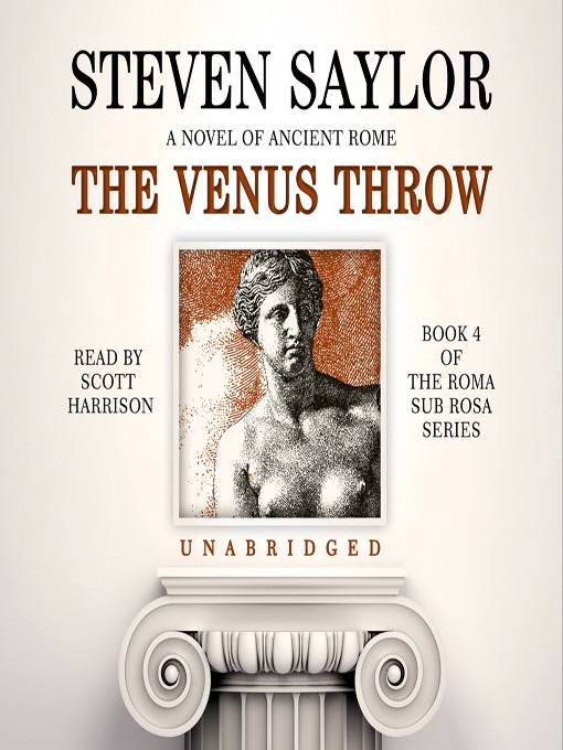 Title details for The Venus Throw by Steven Saylor - Available